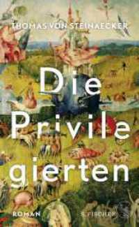 Die Privilegierten : Roman. Nominiert für den Wilhelm-Raabe-Literaturpreis 2023 (Shortlist) （2. Aufl. 2023. 624 S. 220.00 mm）