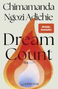 Dream Count : Roman | Deutsche Ausgabe （4. Aufl. 2025. 528 S. 215.00 mm）