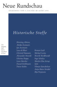 Historische Stoffe (Neue Rundschau 2007.1) （1. Auflage. 2007. 222 S. 232.00 mm）