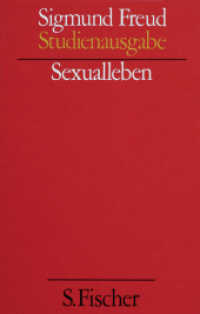 Sexualleben (Sigmund Freud, Studienausgabe in zehn Bänden mit einem Ergänzungsband 5) （6. Aufl. 336 S. 205 mm）