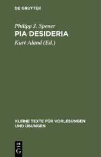 Pia Desideria (Kleine Texte für Vorlesungen und Übungen 170)