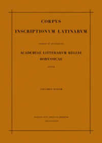 Corpus inscriptionum Latinarum. Inscriptiones Calabriae Apuliae Samnii Sabinorum Piceni Latinae. Vol IX Inscriptiones Calabriae, Apuliae, Samnii, Sabinorum, Piceni Latinae （1963. LXIX, 847 S. 395 mm）