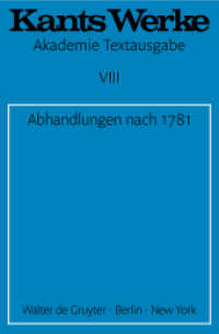 Immanuel Kant: Werke. Band 8 Abhandlungen nach 1781 (Immanuel Kant: Werke Band 8) （Nachdr. d. Ausg. v. 1912. 1971. VIII, 460 S. 190 mm）