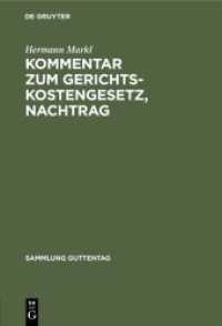Kommentar zum Gerichtskostengesetz， Nachtrag (Sammlung Guttentag 15)