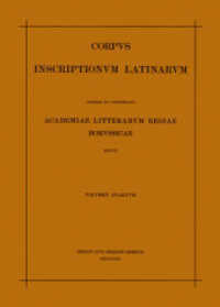 Corpus inscriptionum Latinarum. Inscriptiones parietariae Pompeianae Herculanenses Stabianae. Vol IV Inscriptiones parietariae Pompeianae Herculanenses Stabianae （1957. 395 mm）