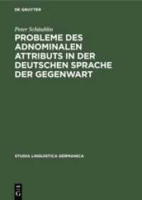 Probleme des adnominalen Attributs in der deutschen Sprache der Gegenwart : Morpho-syntaktische und semantische Untersuchungen (Studia Linguistica Germanica 5)
