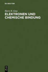 Elektronen und chemische Bindung (De Gruyter Lehrbuch) （1973. XI, 194 S. 132 b/w ill., 29 b/w tbl. 230 mm）