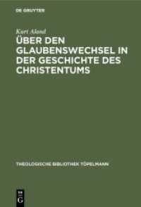 Über den Glaubenswechsel in der Geschichte des Christentums (Theologische Bibliothek Töpelmann 5)