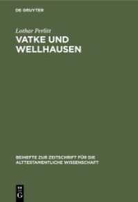 Vatke und Wellhausen (Beihefte zur Zeitschrift für die alttestamentliche Wissenschaft 94)