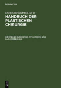 Handbuch der plastischen Chirurgie / Indexband mit Autoren- und Sachverzeichnis (Handbuch der plastischen Chirurgie Indexband)