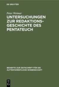 Untersuchungen zur Redaktionsgeschichte des Pentateuch (Beihefte zur Zeitschrift für die alttestamentliche Wissenschaft 146)