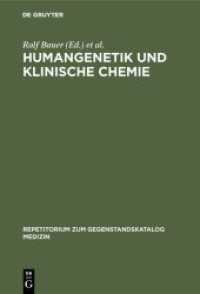 Humangenetik und Klinische Chemie (Repetitorium zum Gegenstandskatalog Medizin)