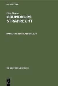 Otto Harro: Grundkurs Strafrecht / Die einzelnen Delikte : Ein Lernbuch (Otto Harro: Grundkurs Strafrecht Band 2)