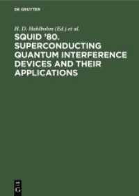 SQUID '80. Superconducting Quantum Interference Devices and their Applications : Proceedings of the Second International Conference on Superconducting Quantum Devices， Berlin (West)， May 6-9， 1980