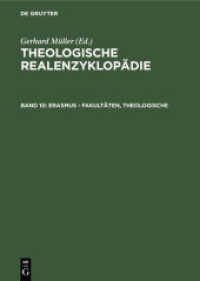 Theologische Realenzyklopädie. Band 10 Erasmus - Fakultäten， Theologische (Theologische Realenzyklopädie Band 10)