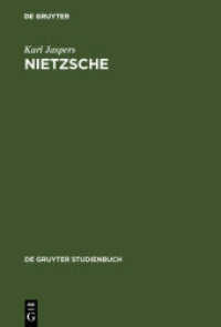 Nietzsche : Einführung in das Verständnis seines Philosophierens (De Gruyter Studienbuch) （4. Aufl. 1981. 487 S. 20,5 cm）