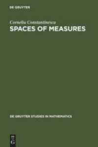 Spaces of Measures (De Gruyter Studies in Mathematics 4) （1984. 444 S. 230 mm）