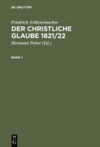 Der christliche Glaube 1821/22, 2 Teile : Studienausgabe （1995. XIX, 755 S. 230 mm）