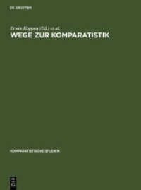Wege zur Komparatistik : Sonderheft für Horst Rüdiger zum 75. Geburtstag (Komparatistische Studien Sonderh. 1983)