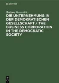 Die Unternehmung in der demokratischen Gesellschaft : Günter Dlugos zum 65. Geburtstag gewidmet. Dtsch.-Engl. （1987. XIV, 390 S. m. 29 Abb. 238 mm）