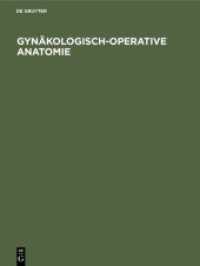 Gynäkologisch-operative Anatomie : Einfache und erweiterte Hysterektomie und ausgewählte Beckenbodenoperationen. Ein Atlas （2. Aufl. 1992. XII, 189 S. 226 b/w ill. 280 mm）