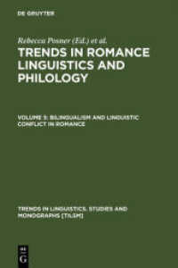 Bilingualism and Linguistic Conflict in Romance (Trends in Linguistics. Studies and Monographs [TiLSM] 71) （Reprint 2011 1993 638 S.  230.00 mm）