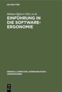 Einführung in die Software-Ergonomie (Mensch， Computer， Kommunikation - Grundwissen 1)