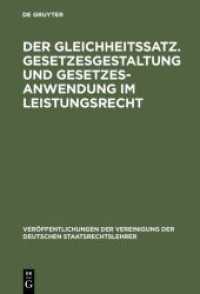 Der Gleichheitssatz. Gesetzesgestaltung und Gesetzesanwendung im Leistungsrecht (Veröffentlichungen der Vereinigung der Deutschen Staatsrechtslehrer 47) （1989. 310 S. 220 mm）