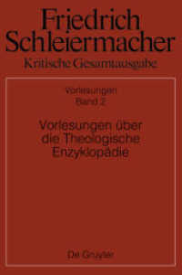 シュライエルマッハー全集　講義　第２巻：神学百科1804/1805年<br>Friedrich Schleiermacher: Kritische Gesamtausgabe. Vorlesungen. Abteilung II. Band 2 Vorlesungen über die Theologische Enzyklopädie (Friedrich Schleiermacher: Kritische Gesamtausgabe. Vorlesungen Abteilung II. Band 2) （2019. L, 597 S. 240 mm）