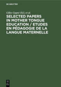 Selected Papers in Mother Tongue Education / Etudes en Pédagogie de la Langue Maternelle