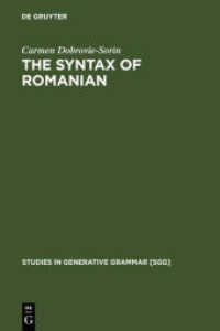 ルーマニア語統語論<br>The Syntax of Romanian : Comparative Studies in Romance (Studies in Generative Grammar [SGG])