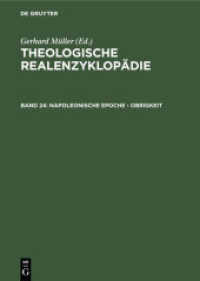 Theologische Realenzyklopädie. Band 24 Napoleonische Epoche - Obrigkeit