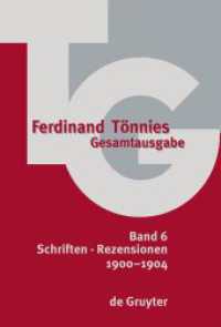 Ferdinand Tönnies: Gesamtausgabe (TG). Band 6 1900-1904 : Schriften · Rezensionen (Ferdinand Tönnies: Gesamtausgabe (TG) Band 6) （2024. 650 S. 230 mm）