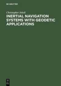 Inertial Navigation Systems with Geodic Applications （2000. XIII, 352 S. Num. figs. 240 mm）