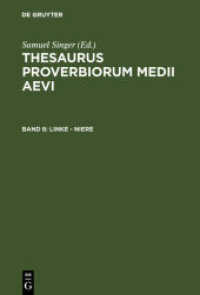 Thesaurus proverbiorum medii aevi / Linke - Niere (Thesaurus proverbiorum medii aevi Band 8) （1999. 484 S. 23 cm）