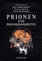 Prionen und Prionkrankheiten