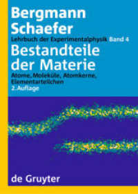 Lehrbuch der Experimentalphysik. 4 Bestandteile der Materie : Atome， Moleküle， Atomkerne， Elementarteilchen