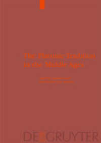The Platonic Tradition in the Middle Ages : A Doxographic Approach （2002. VIII, 466 S. 21 plates. 230 mm）