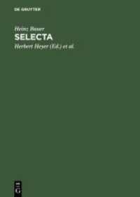Selecta （Reprint 2012. 2003. XIV, 597 S. 1 frontispiece）