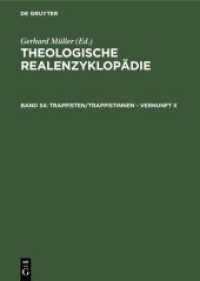 Theologische Realenzyklopädie. Band 34 Trappisten/Trappistinnen - Vernunft II (Theologische Realenzyklopädie Band 34) （2002. 792 S. 2 b/w tbl., 5 maps, 6 pl.）