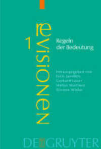 解釈の規則<br>Regeln der Bedeutung : Zur Theorie der Bedeutung literarischer Texte. Beitr. e. Tagung im Kloster Irsee, 2001 (Revisionen, Grundbegriffe der Literaturtheorie Bd.1) （2003. IX, 753 S. Num. figs. and notes. 230 mm）