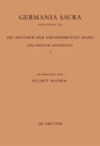 Germania Sacra. Neue Folge. Bd 42,1 Die Bistümer der Kirchenprovinz Mainz. Das Bistum Konstanz 2: Die Bischöfe vom Ende des 6. Jh. bis 1206 （2003. XXXIV, 481 S. 6 Taf. 1 Kte. 240 mm）