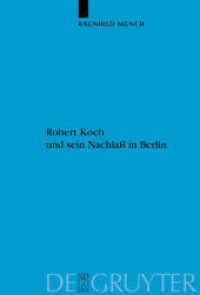 Robert Koch und sein Nachlaß in Berlin (Veröffentlichungen der Historischen Kommission zu Berlin Bd.104) （Reprint 2012. 2003. VIII, 380 S. 1 b/w ill. 23,5 cm）