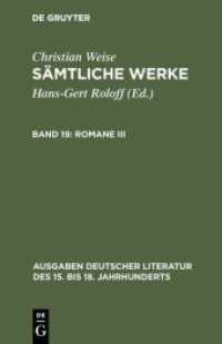 Christian Weise: Sämtliche Werke / Romane III Bd.3 : Der politische Näscher (Christian Weise: Sämtliche Werke Band 19) （Reprint 2017. 2004. 381 S. 2 facsimiles. 19 cm）