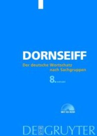 ドルンザイフ類別ドイツ語語彙集（全訂８版）<br>Der deutsche Wortschatz nach Sachgruppen, 1 CD-ROM : Für Windows 95, 98, ME, 2000, NT4.0, XP. Mit alphabet. Zugriffs-Register. Einl. u. Bibliographie v. Herbert E. Wiegand （8., neubearb. Aufl. 2004.）