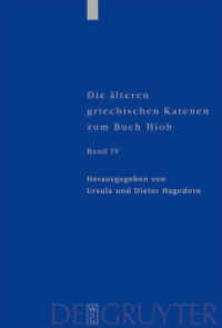 Die älteren griechischen Katenen zum Buch Hiob. Bd IV Register : Nachträge und Anhänge (Patristische Texte und Studien 59) （2004. VII, 361 S.）