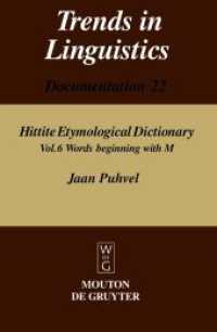 ヒッタイト語語源辞典第６巻Ｍ<br>Jaan Puhvel: Hittite Etymological Dictionary. Volume 6 Words beginning with M (Trends in Linguistics. Documentation [TiLDOC] 22) （2004. 216 S. 230 mm）