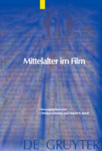 映画にみる中世<br>Mittelalter im Film (Trends in Medieval Philology Vol.6) （2006. VI, 461 S. 122 b/w ill. 230 mm）