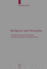 Religion und Disziplin (Arbeiten zur Kirchengeschichte 96) （2006. 496 S. 24 cm）