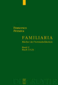 Francesco Petrarca: Familiaria. Band 2 Buch 13-24 (Francesco Petrarca: Familiaria Band 2) （2009. L, 915 S.）
